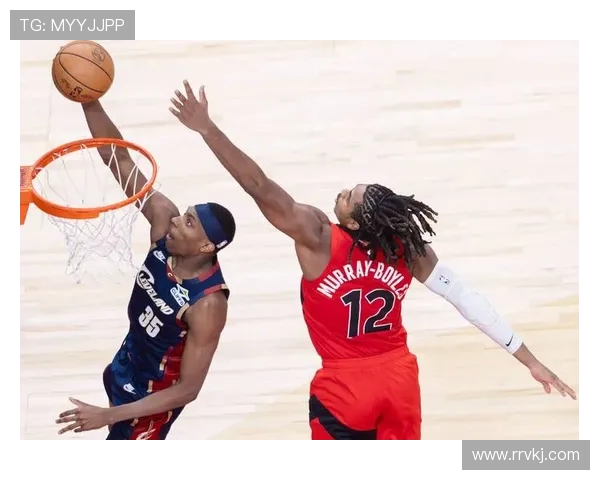 骑士与猛龙激战五场精彩回放全程视频解析与赛后点评